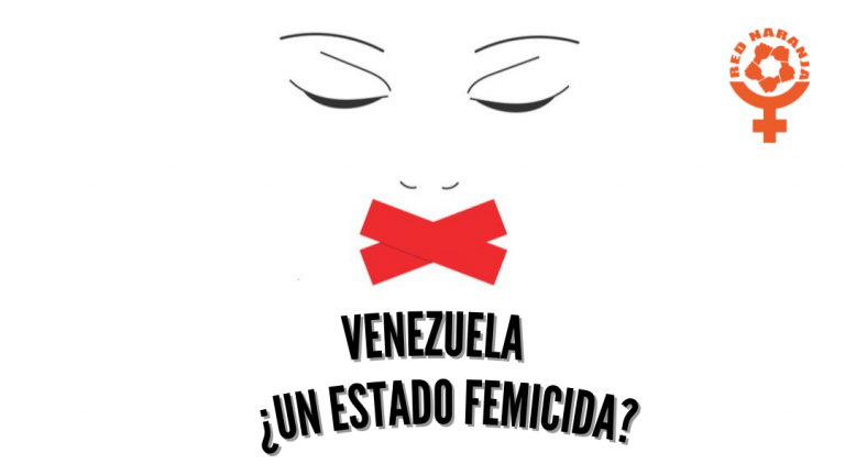 Venezuela: ¿Un Estado femicida?