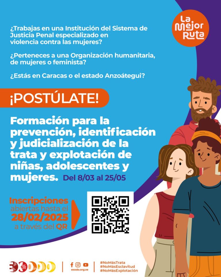 Fórmate con Éxodo: Prevención, Identificación y Judicialización de la trata y explotación de las niñas, adolescentes y mujeres